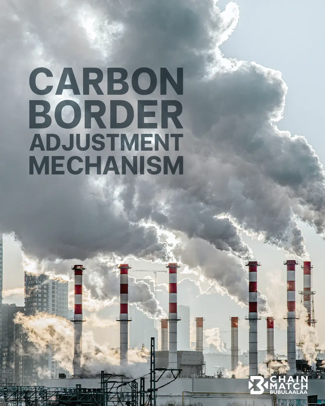 http://ภาพโรงงานอุตสาหกรรมและข้อความ%20Carbon%20Border%20Adjustment%20Mechanism%20อธิบายมาตรการ%20CBAM%20ของสหภาพยุโรป